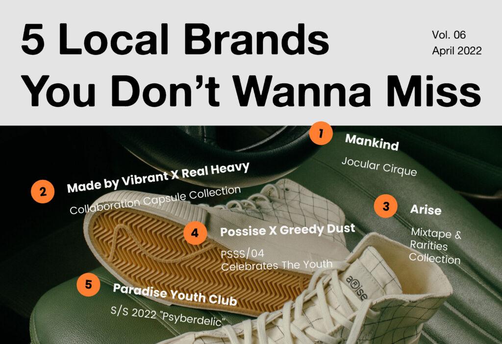 5 local brands you don't wanna miss