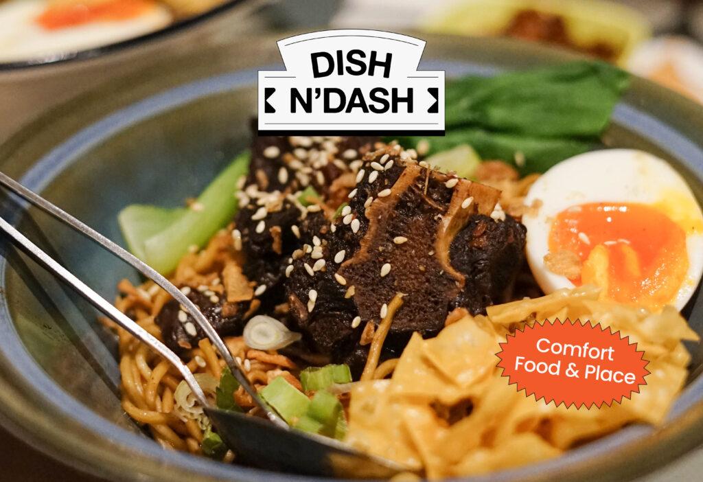 Dish N' Dash : Warung Bagus "A New Treasury of Homely Eatery"